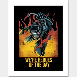 Welder Heroes Posters and Art